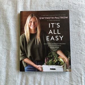 It’s All Easy cookbook by Gwyneth Paltrow